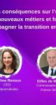 MODULE 4 : Quelles conséquences sur l’évolution des métiers ? Quels nouveaux métiers et formations pour accompagner la transition environnementale ? 