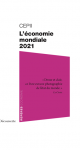 Conférence de présentation de l'ouvrage annuel du CEPII "L'économie mondiale 2021"