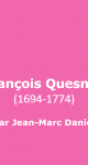 François Quesnay (1694-1774)